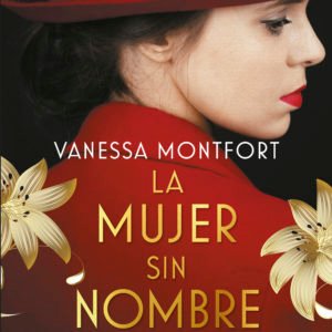 La Mujer Sin Nombre - Vanessa Montfort