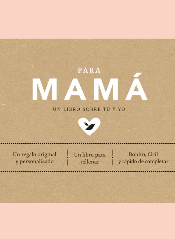 Para mamá: Un libro sobre tú y yo - Elma van Vliet