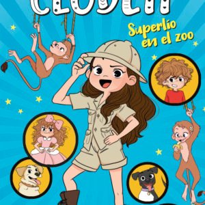 El Mundo de Clodett 3: Superlío en el Zoo