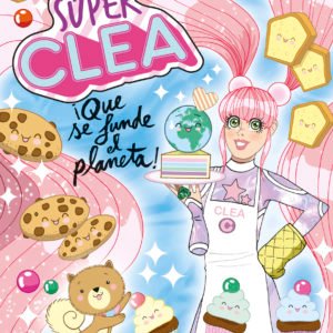 SUPER CLEA 2-¡QUE SE FUNDA EL PLANETA!