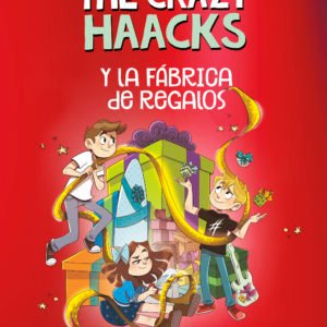 The Crazy Haacks y la fábrica de regalos - The Crazy Haacks