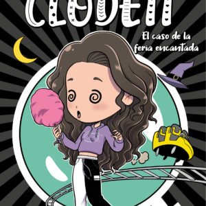 MISTERIOS DE CLODETT 3-EL CASO DE LA FER