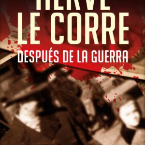 DESPUES DE LA GUERRA