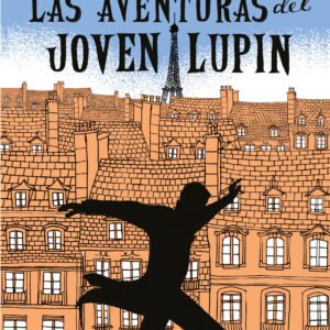 AVENTURAS DEL JOVEN LUPIN, LAS