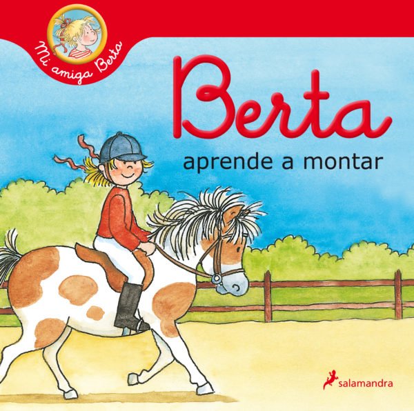 Berta aprende a montar - Liane Schneider