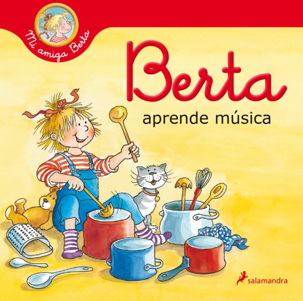Berta aprende música - Liane Schneider