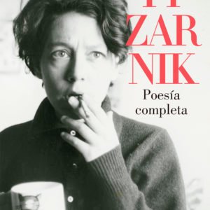 POESIA COMPLETA - PIZARNIK