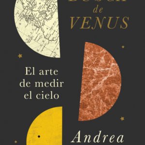 En Busca de Venus - Andrea Wulf
