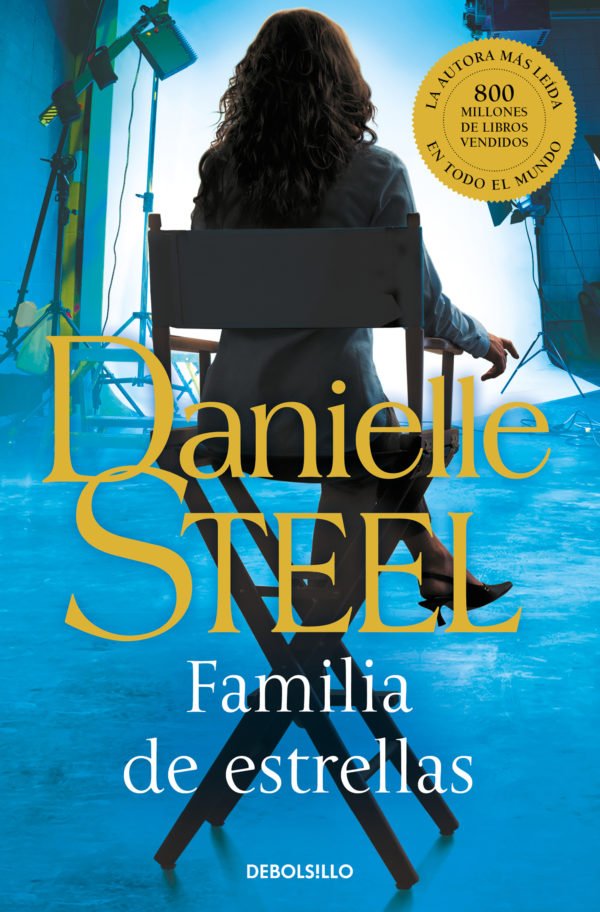 Familia de estrellas - Danielle Steel
