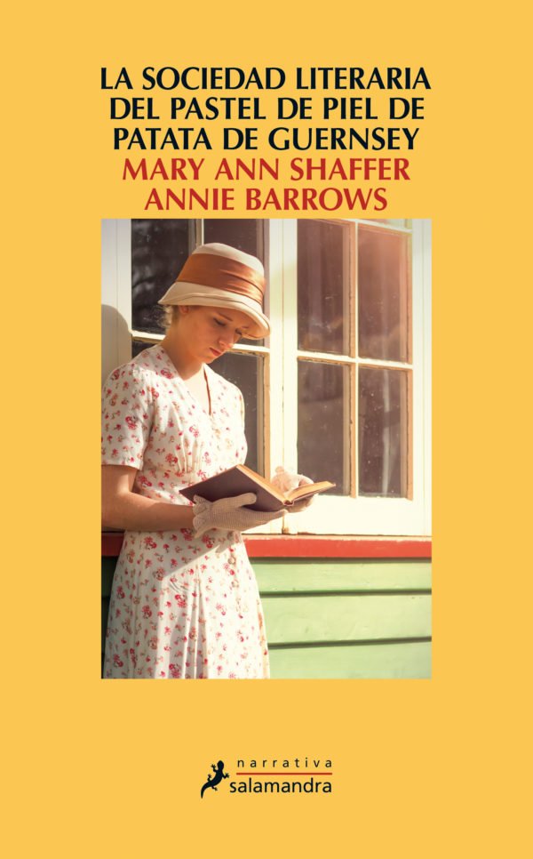 La sociedad literaria y del pastel de piel de patata Guernsey - Annie Barrows y Mary Ann Shaffer