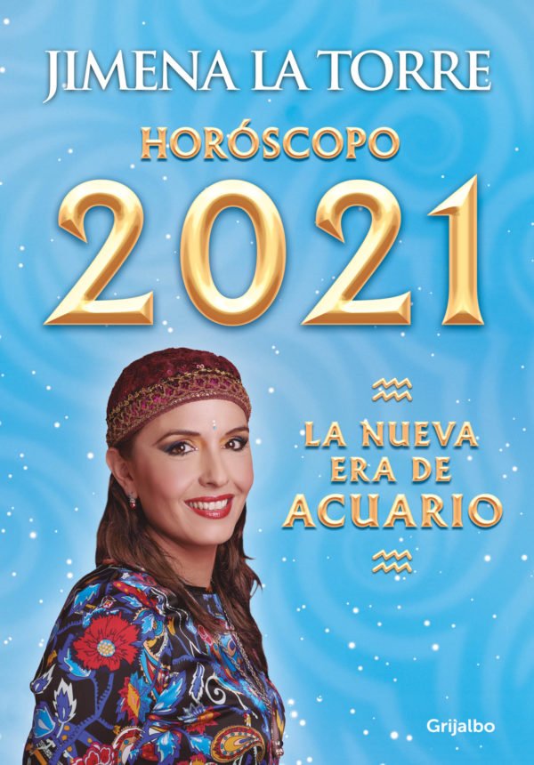 Horóscopo 2021 - Jimena La Torre