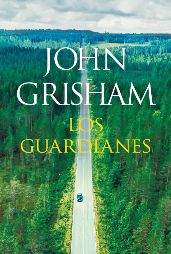 Los Guardianes - John Grisham