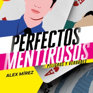 PERFECTOS MENTIROSOS 2
