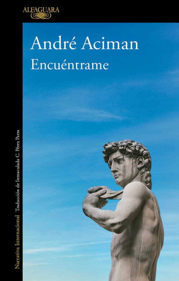 Encuéntrame - Andre Aciman