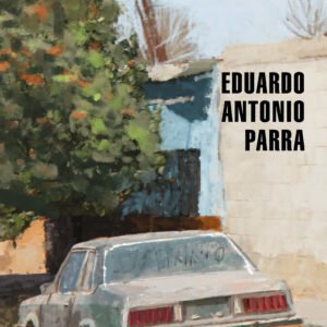Laberinto - Eduardo Antonio Parra