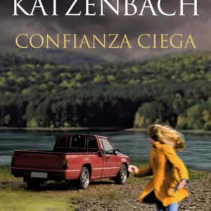 Confianza Ciega - John Katzenbach