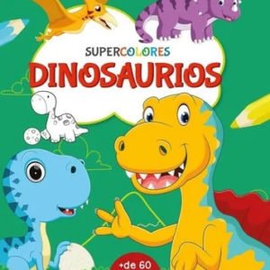 Súpercolores: Dinosaurios - Jose Pingray Maria