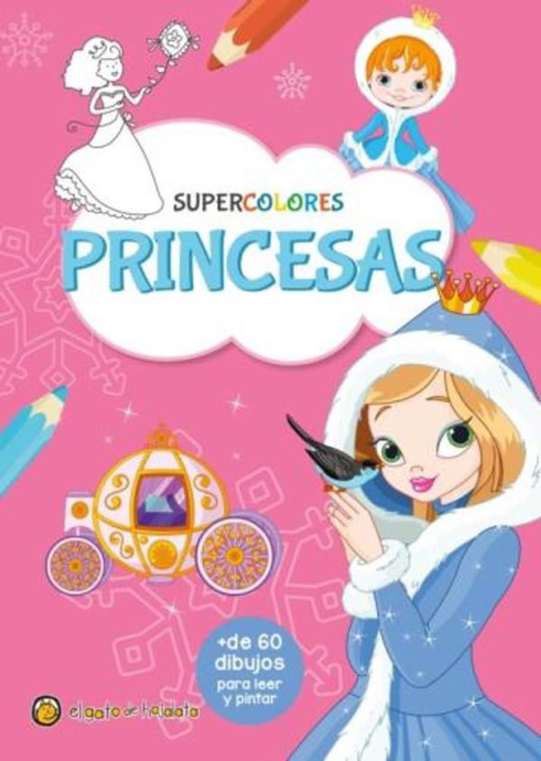 Supercolores : Princesas - Jose Pingray Maria