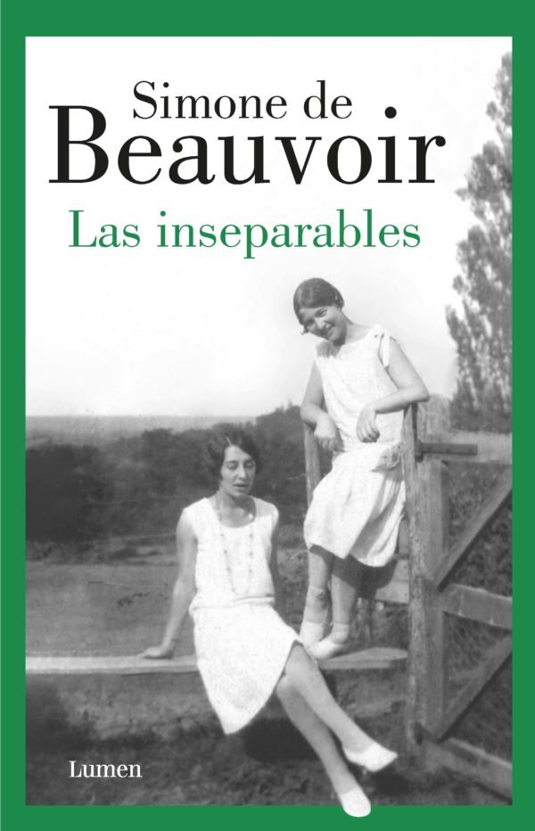 Las Inseparables - Simone de Beauvoir