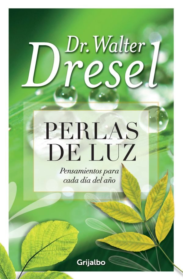 Perlas de Luz - Walter Dresel