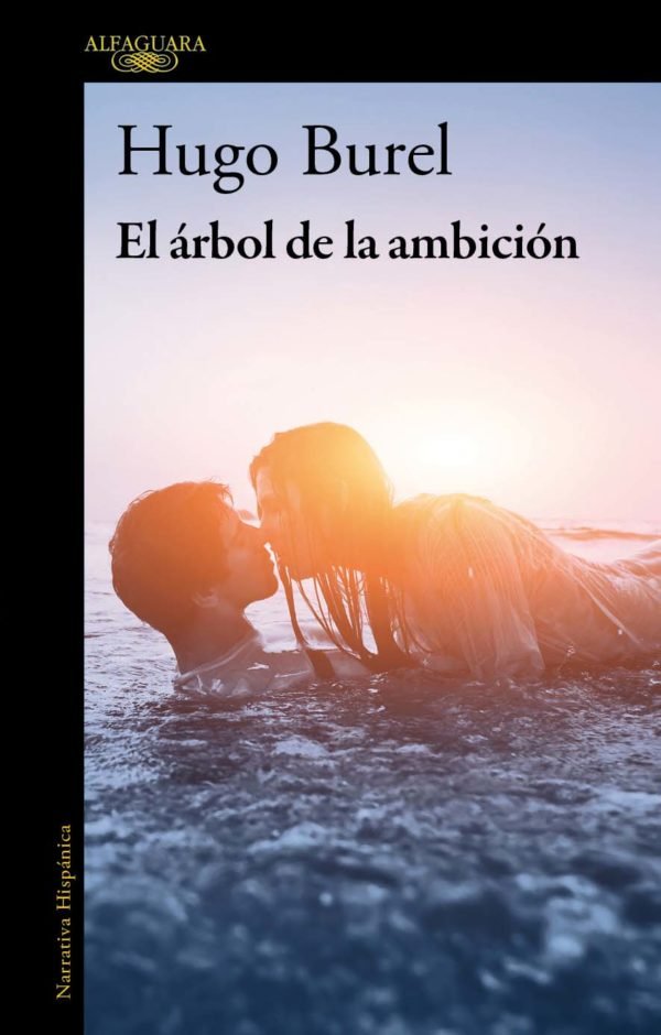 El Árbol de la Ambición - Hugo Burel