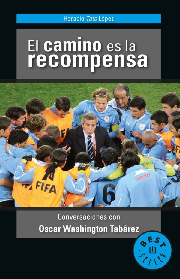 El camino es la recompensa - Horacio Tato López