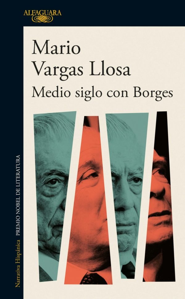 Medio Siglo con Borges - Mario Vargas Llosa
